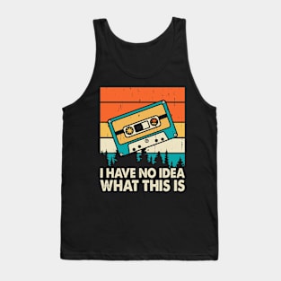 I Have No Idea What This Is T shirt For Women Tank Top